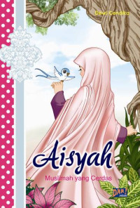 Aisyah muslimah yang cerdas