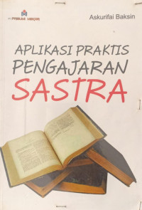 APLIKASI PRAKTIS PENGAJARAN SASTRA