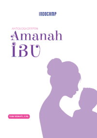 Image of Atologi Cerpen Amanah Ibu