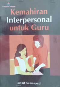 kemahiran interpersonal untuk guru