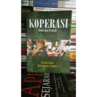 KOPERASI azas - azas, teori dan praktek