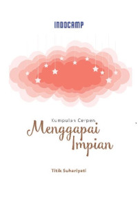 Image of Kumpulan Cerpen Menggapai Impian