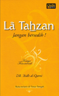 La Tahzan (Jangan Bersedih)