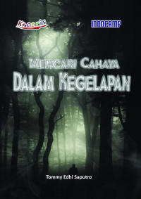 Image of Mencari Cahaya Dalam Kegelapan