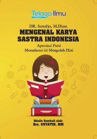 Image of Mengenal Karya Sastra Indonesia: Apresiasi Puisi