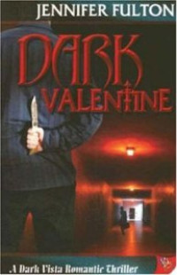THE DARK VALENTINES