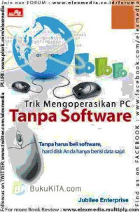 trik mengoperasikan PC tanpa software